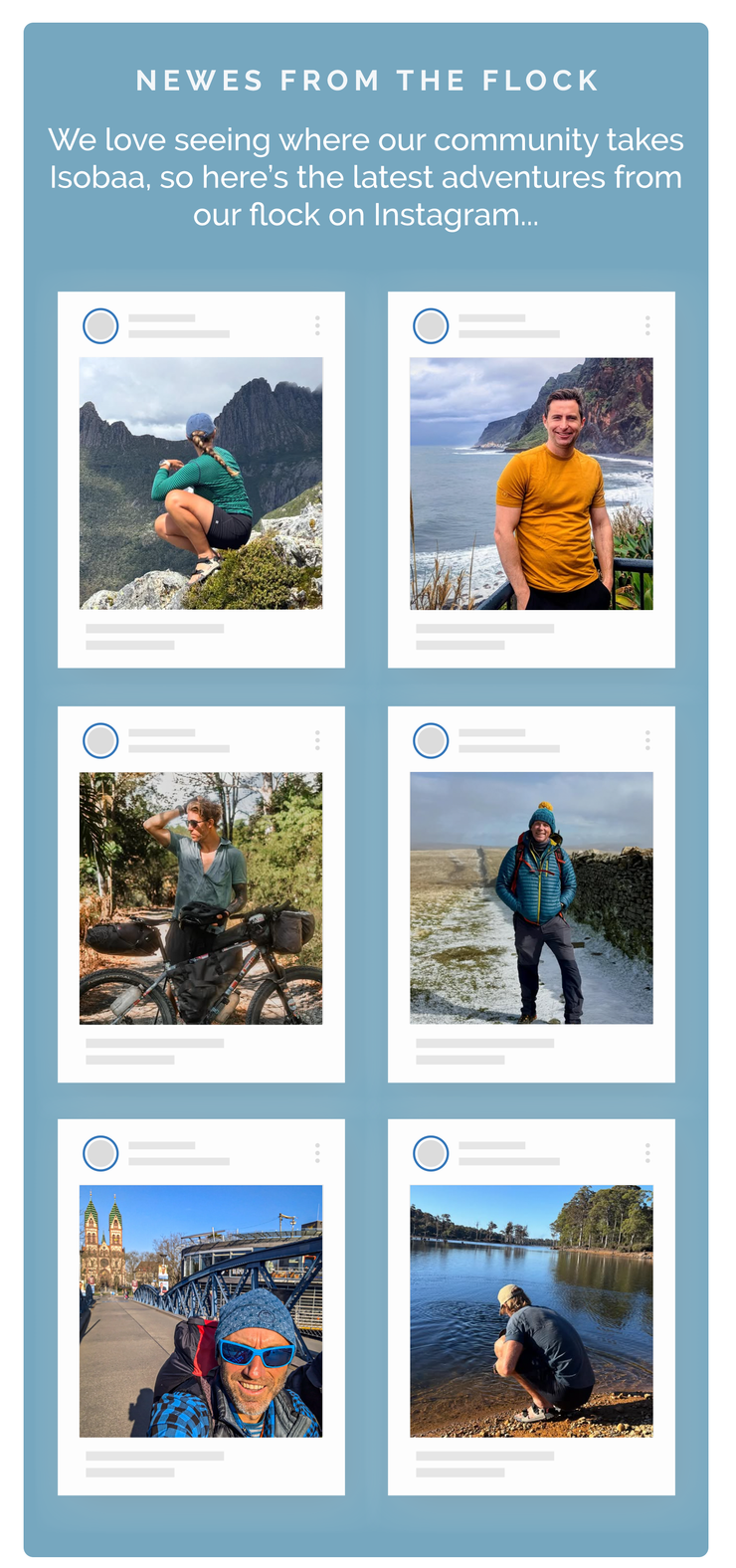 Isobaa community Instagram roundup showing six customer photos: a woman on a rocky mountain viewpoint, a man by a coastal cliff, a cyclist with a loaded bikepacking setup, a hiker on a frosty path, a cyclist selfie in a city, and a person by a woodland stream.